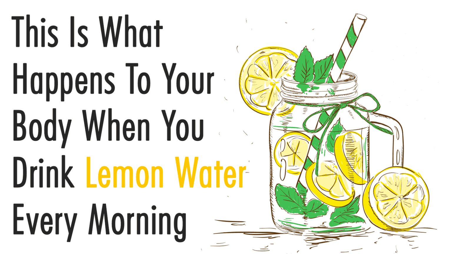 This Is What Happens To Your Body When You Drink Lemon Water Every